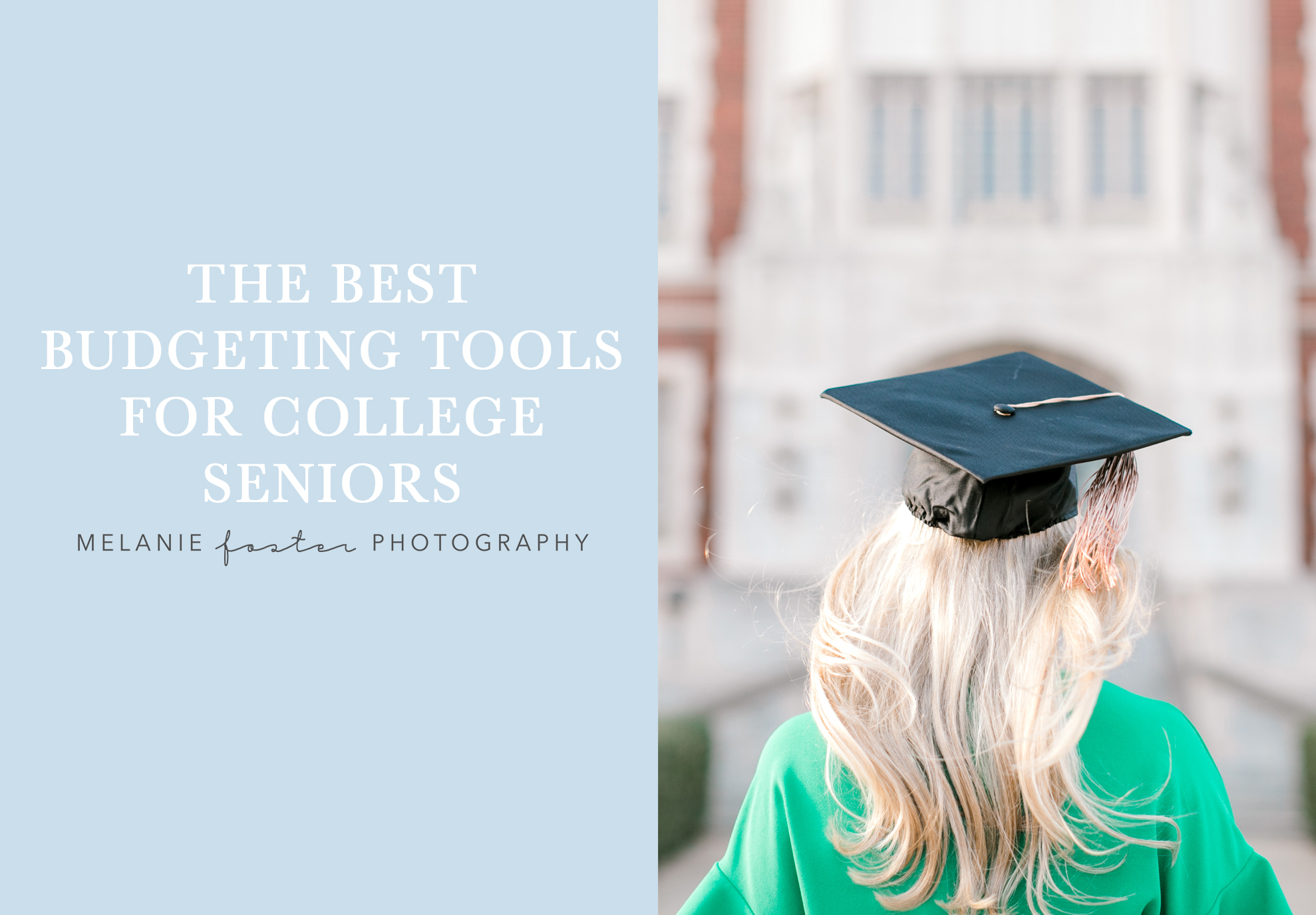 Budgeting Tools for College Seniors